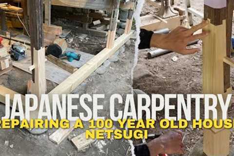 Repairing a 100 Year Old Japanese House - Traditional Japanese Carpentry