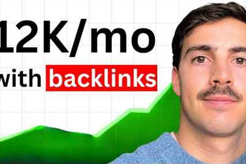 SEO Backlinks: 0 to 12,000/mo in 30 Days