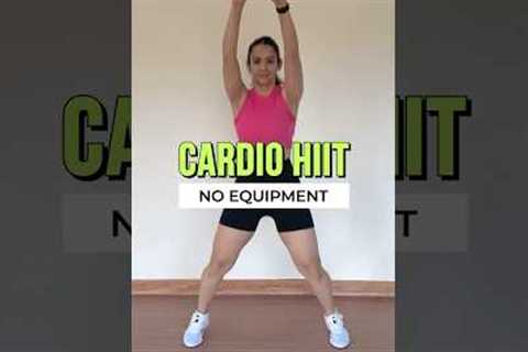CARDIO HIIT No Equipment workout