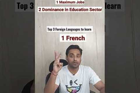 Top 3 Foreign languages to learn in 2022