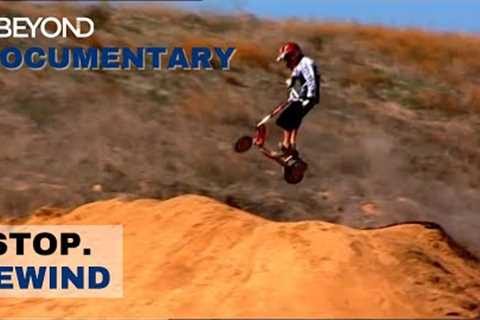 The Evolution Of Extreme Sports | Stop. Rewind | Beyond Documentary