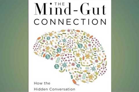 THE MIND Gut CONNECTION Part 3 BESTSELLER AUDIOBOOK