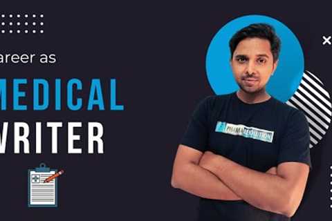 Career as Medical Writer | Hindi | Pharma Revolution