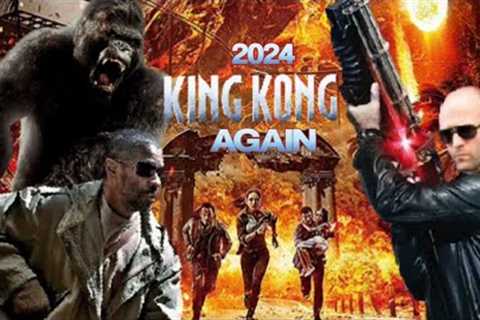 King Kong Again (2024) Movie || New Action Movie Hollywood English Movie || Review Update