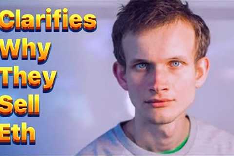 Vitalik Buterin Clarifies Why the Ethereum Foundation Sells ETH