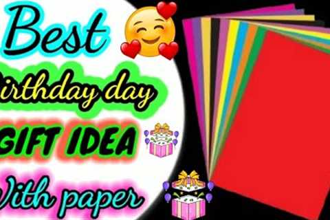 Best Friend Birthday Gift Idea With Paper/Easy &amp; Beautiful Birthday Card Making 2024