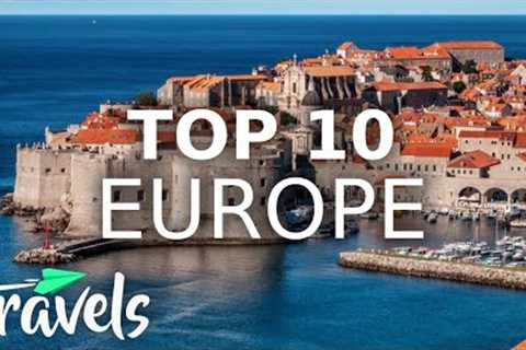 Top 10 Countries in Europe to Visit in 2021 | MojoTravels