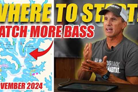 Bass Fishing In November | Where to start?