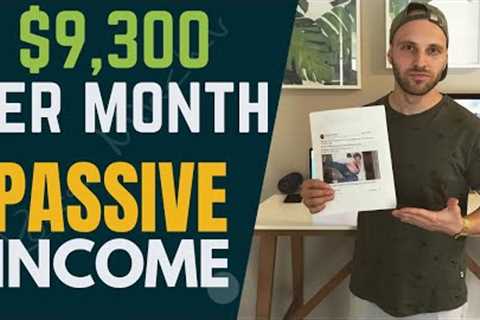 Passive Income: How I Make $9,300 A Month With Affiliate Marketing [Full Tutorial]