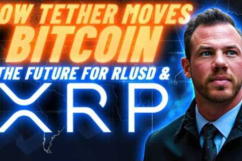 How Tether Drives Bitcoin &amp; XRP's Role as the Future Bridge Currency