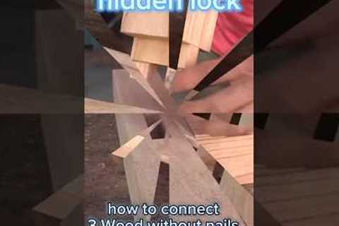 how to connect 3 Wood without nails