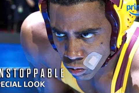 Unstoppable - Special Look | Prime Video