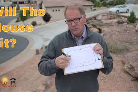 Will The House Fit On the Land? Plot Plans, Buildable Area