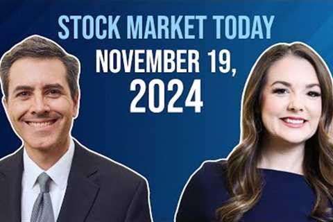 Stock Market Today: November 19, 2024