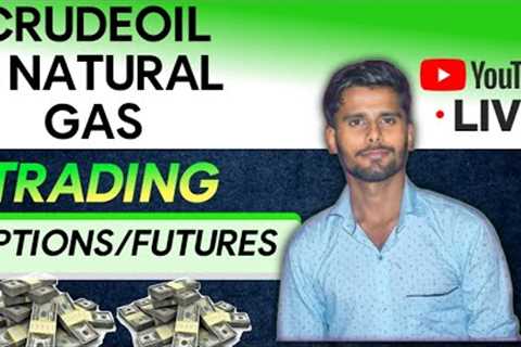 live trading mcx | 19 Nov | crude oil &amp; natural gas | commodity trading live | gold/xauusd live