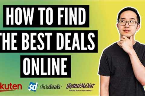 How to Find the Best Deals Online (Online Shopping Hacks)