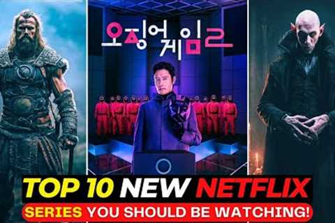 Top 10 New TV Shows On Netflix Right Now! | Best Series of 2024