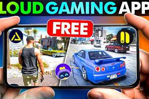 I Tried The Best FREE CLOUD GAMING APPS On Android 😍 | 2024