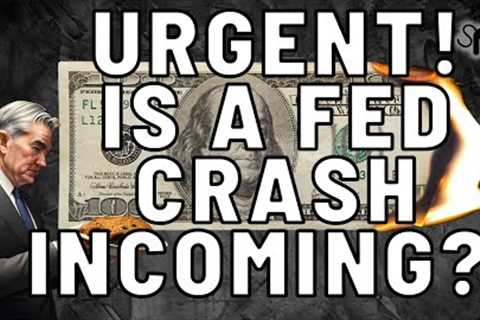 WARNING! 🔥 Is The Fed Going To CRASH The Stock Market! (What You NEED To Know NOW!)