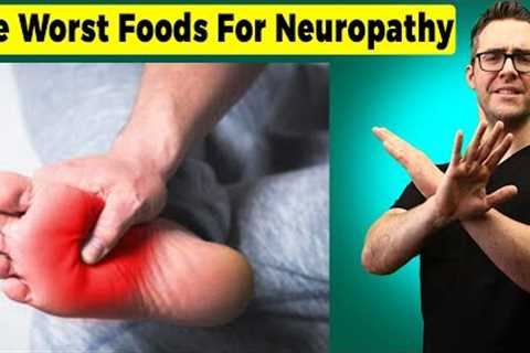 The Worst Foods For Neuropathy (Best Anti Inflammatory Diet)