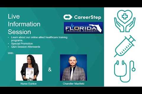 🔑 Unlock Your Healthcare Career: Info Session with CareerStep &amp; Florida Training Academy
