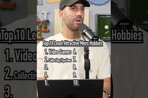 Least ATTRACTIVE HOBBIES For MEN! Do You Agree? #shorts #top10 #hobbies #attractive #men #dating