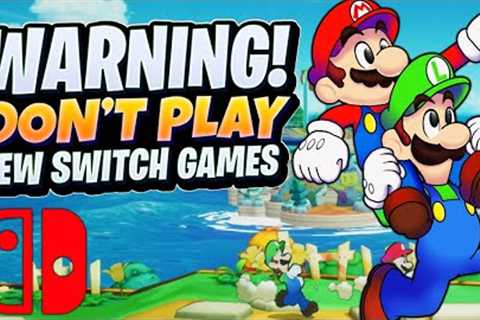 WARNING! Why You Should Think Twice About Playing New Nintendo Switch Games