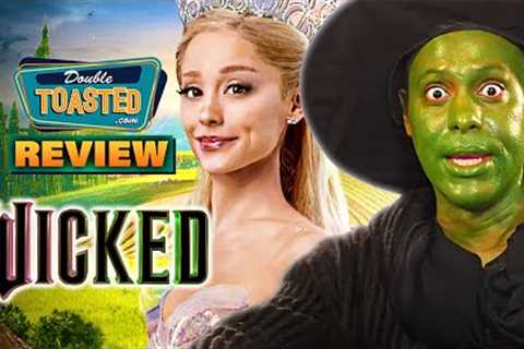 WICKED MOVIE REVIEW | Double Toasted