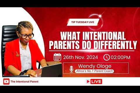 What intentional parents do differently | Tuesday Live