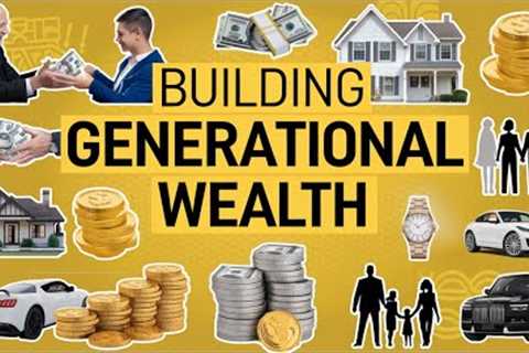 15 Proven Strategies to Build Wealth That Will Last