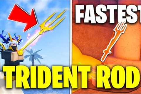 FASTEST Way To Get The TRIDENT ROD in Roblox Fisch