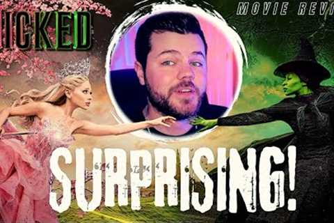 Why Wicked SURPRISED Me... Movie Review