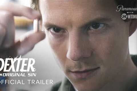 Dexter: Original Sin | Official Trailer | Paramount+ With SHOWTIME