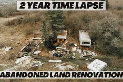 2 YEAR'S OFF GRID. Everything we built on our abandoned land. Renovation TIME LAPSE