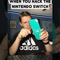 When you Hack the Nintendo Switch