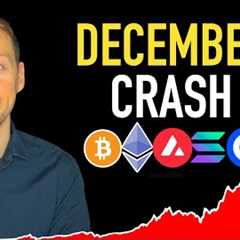 Urgent Update: Crypto Crash in December - Do THIS Now! 😳