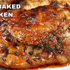 You'll Never Bake Chicken Thighs Any Other Way | Juicy OVEN Baked Chicken