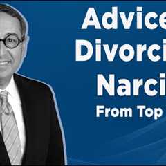 Divorcing a Narcissist: Six Family Lawyers’ Advice