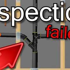 10 Reasons Why You'd FAIL a Plumbing Inspection! | GOT2LEARN