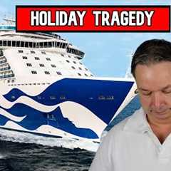 HOLIDAY TRAGEDY ON CRUISE SHIP