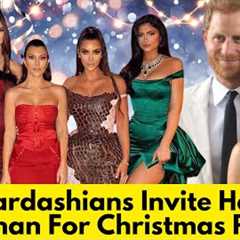 The Kardashians Invite Harry & Meghan for Christmas Party