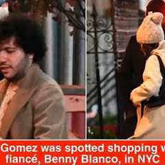 Selena Gomez was spotted shopping with her fiancé, Benny Blanco, in NYC