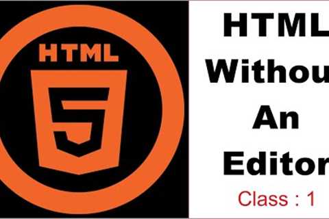 Html Tutorial For Beginners | Class 1