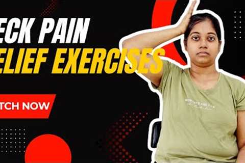 Neck Pain Relief Exercises | Effective Exercises for Relieving Neck Pain  | Physiocure