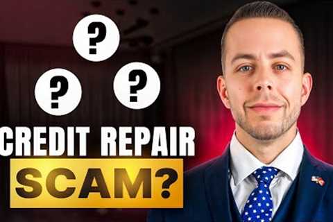 The ONLY Credit Repair That Actually Works: Credit Repair Secrets