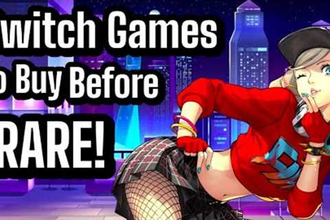 7 Nintendo Switch Games To Buy Before RARE & EXPENSIVE! (Episode 11)