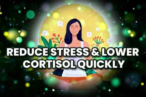 Reduce Stress And Lower Cortisol Quickly | Rife Frequencies For Anxiety Stress &amp; Depression |..