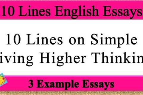 10 Lines on simple living higher thinking in english | simple living higher thinking 10 lines