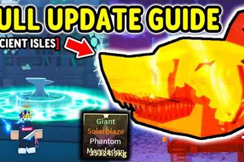 How To COMPLETE EVERYTHING in ANCIENT ISLES Update GUIDE in Roblox Fisch..