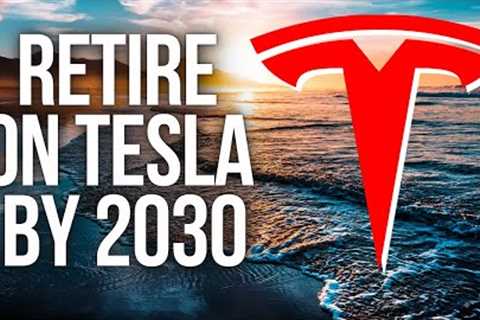 How to RETIRE on Tesla Stock (the EASY Way Updated)